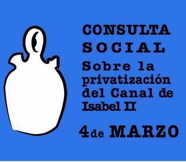 El 98.9% de los votos escrutados se oponen a la privatización del Canal de Isabel II