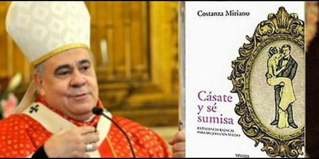 'Por lo que más quieras, cásate, sé sumisa y no abortes'