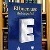 La RAE presenta El buen uso del español