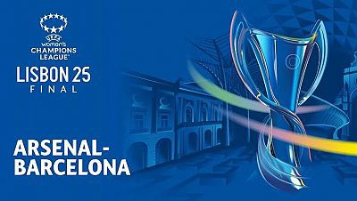 RTVE transmite la final de la Champions Femenina: Arsenal vs FC Barcelona