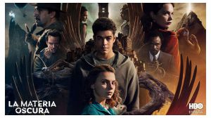 Agenda HBO: 'La materia oscura' regresa el próximo 17 de noviembre