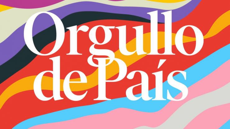 'Orgullo de País' por un mundo más justo y una convivencia diversa a la vez que igualitaria