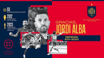 Jordi Alba dice adiós a la Selección Española