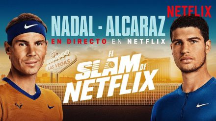 Netflix se pasa al directo con su Slam: Nadal contra Alcaraz