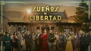 Audiencias: 'Sueños de libertad' lidera en su debut frente a 'La Promesa' y 'GH Dúo'