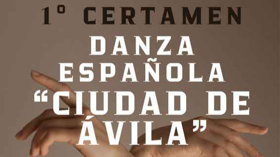 I Certamen de Danza Española de Ávila