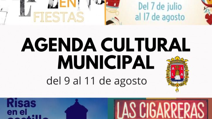 Agenda cultural de Alicante del 9 al 11 de agosto