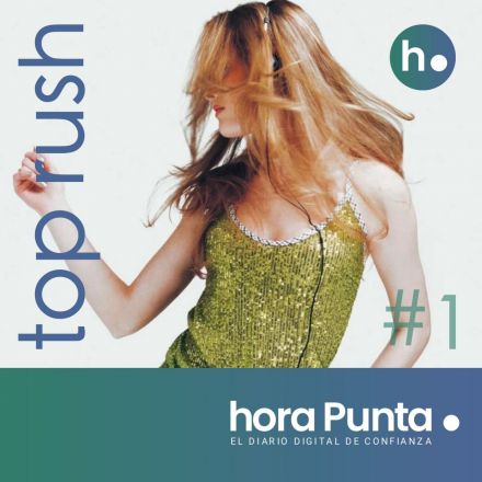 El Top Rush de Hora Punta del 24 al 30 abril de 2026