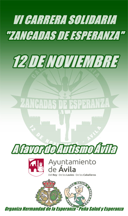 VI Carrera Solidaria Zancadas de Esperanza en Ávila