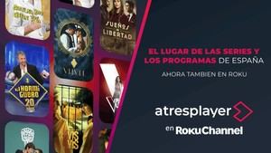 Atresplayer se une a The Roku Channel en EE. UU. y México