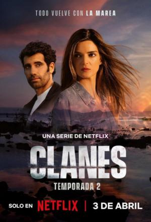 Netflix: Clanes (Temporada 2)