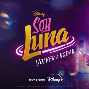 Disney+ revela imágenes de la nueva temporada de Soy Luna
