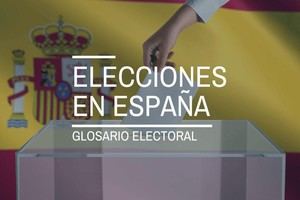 Glosario esencial sobre el proceso electoral en España