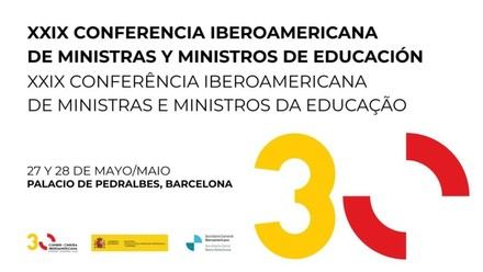 22 países y un solo objetivo: XXIX Conferencia Iberoamericana de Ministras y Ministros de Educación