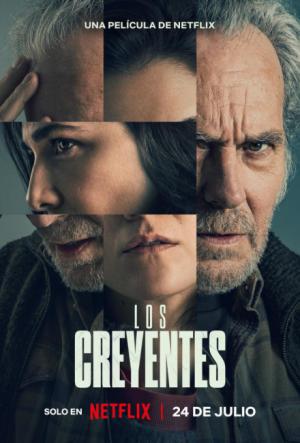 Netflix: Los creyentes