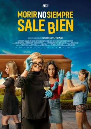 Estrenos de cine: Morir no siempre sale bien