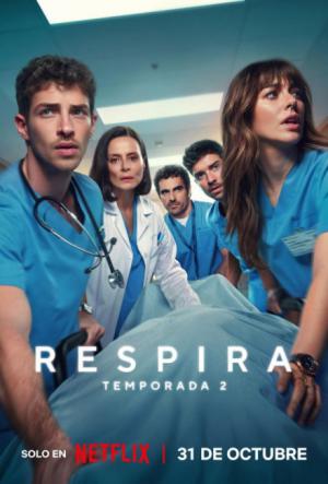Netflix: Respira (Temporada 2)