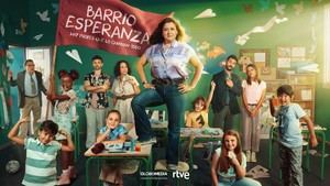 RTVE lanza el tráiler y el cartel de la esperada 'Barrio Esperanza', su nueva comedia para La 1